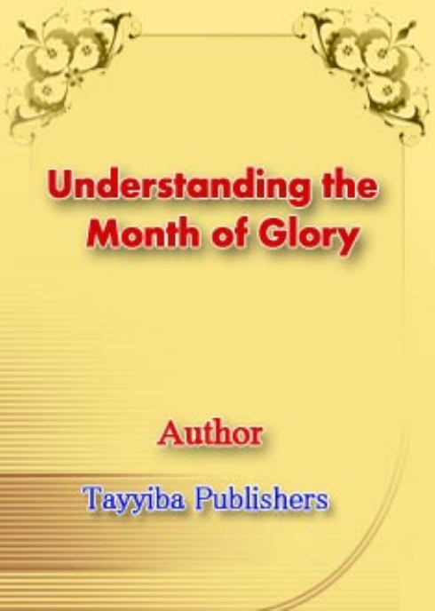 Understanding The Month of Glory