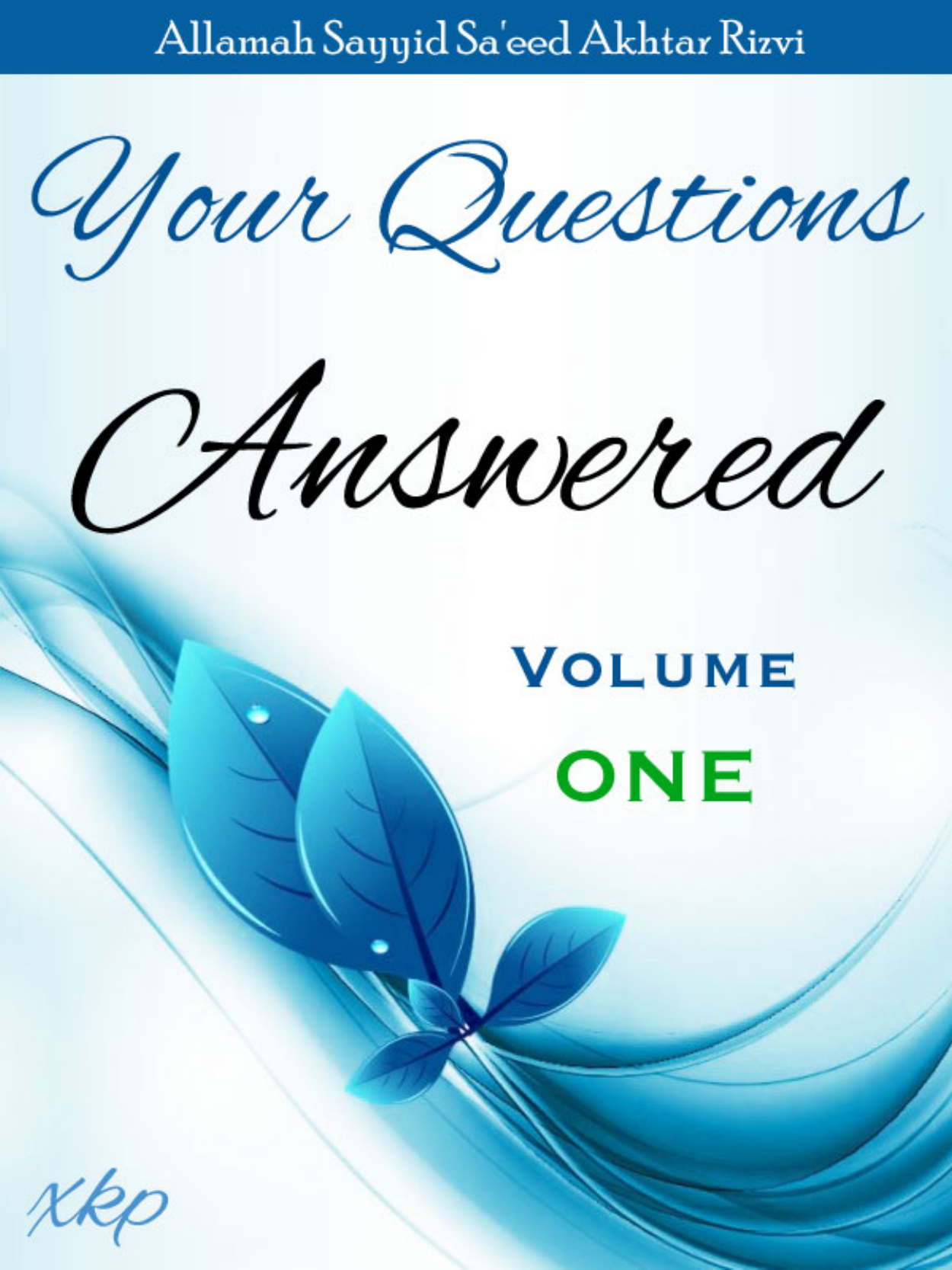 Your Questions Answered - Vol 1