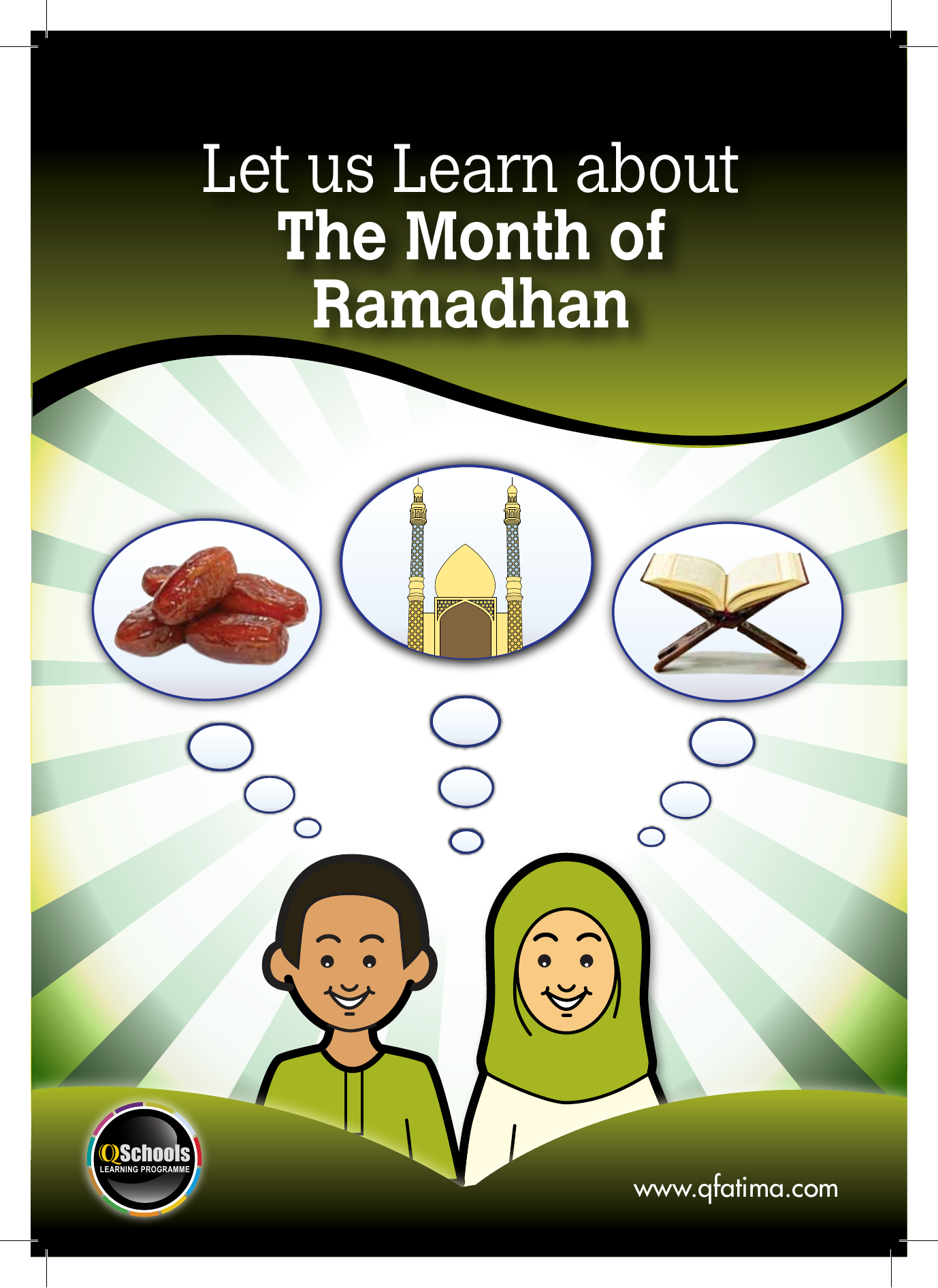 Let Us Learn About The Month of Ramadhan