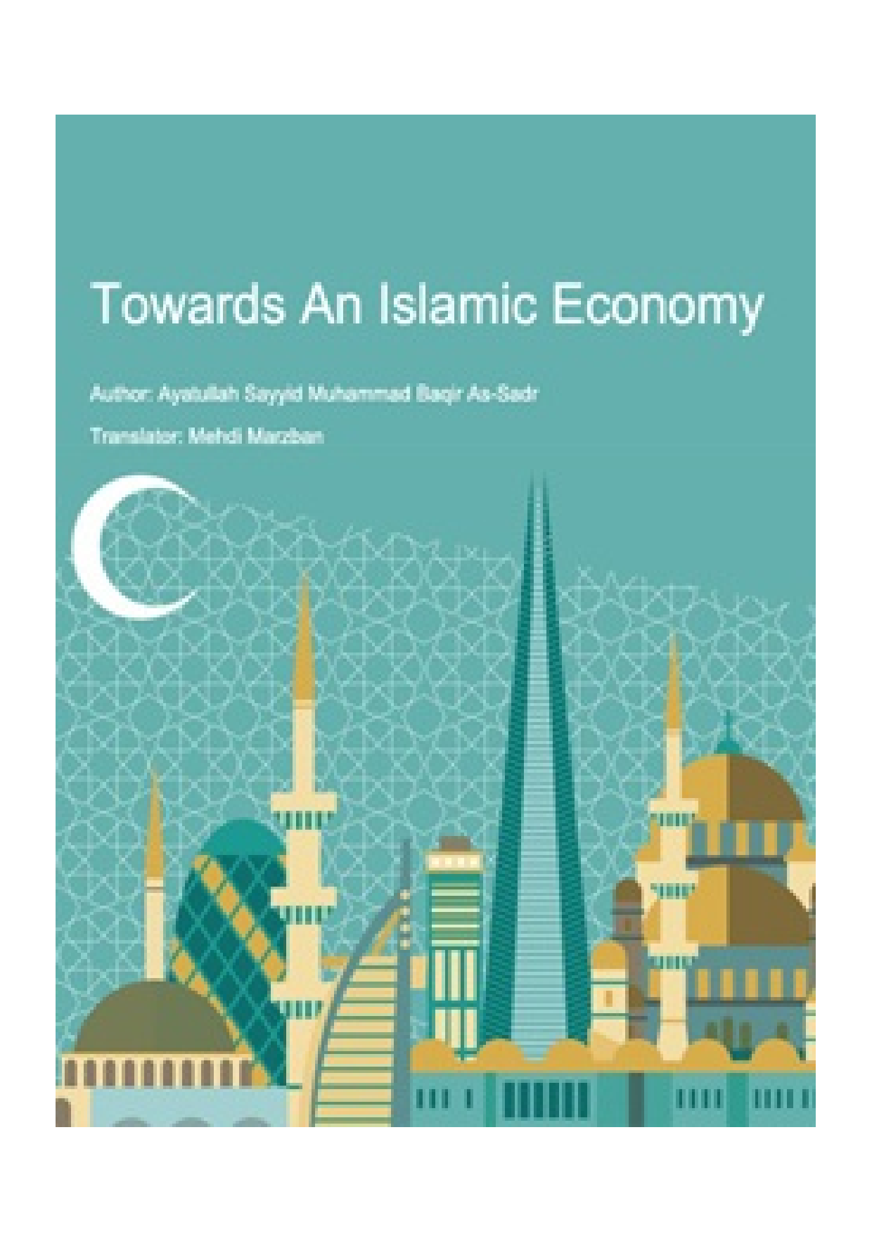 Towards An Islamic Economy