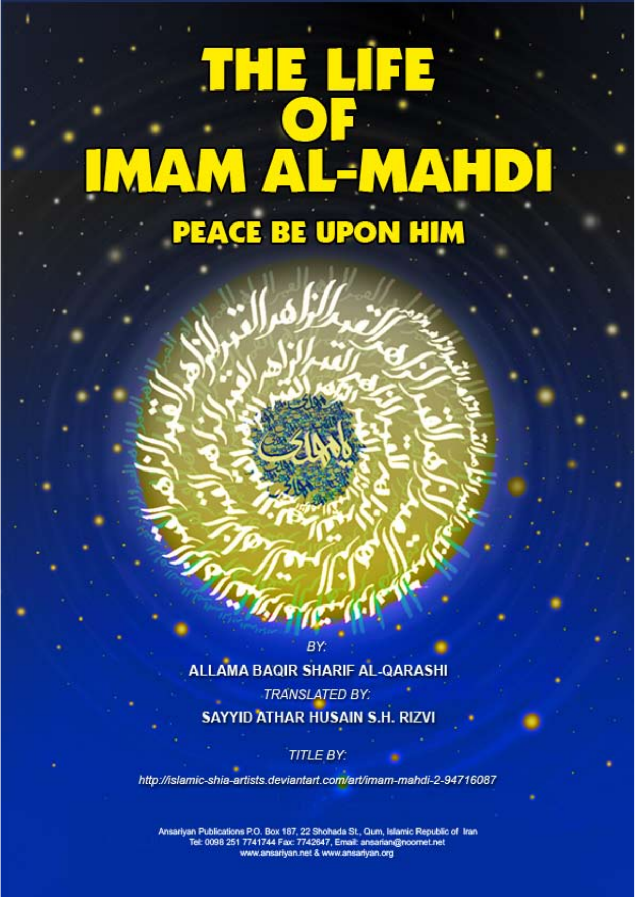The Life Of Imam Al Mahdi (Atfs)