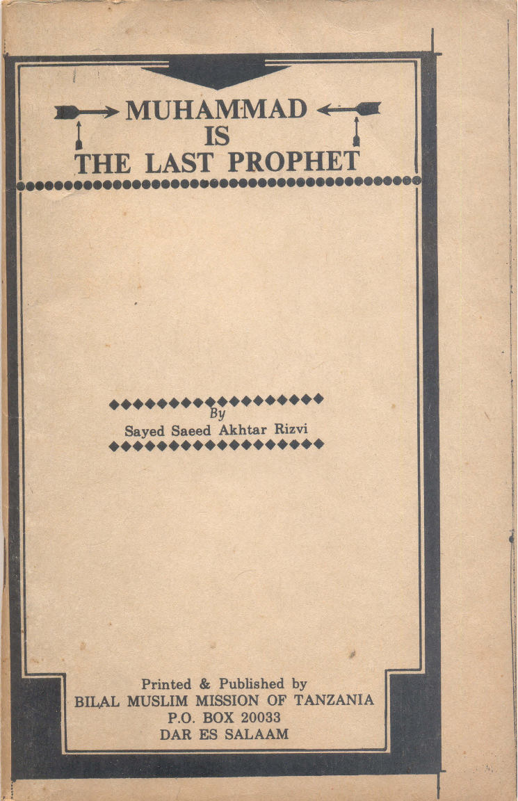 Muhammad (Pbuh) Is The Last Prophet