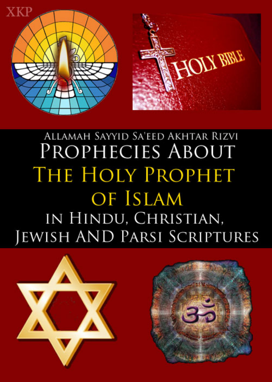Prophecies Holy Prophet Hindu Christian Jewish Parsi Scriptures