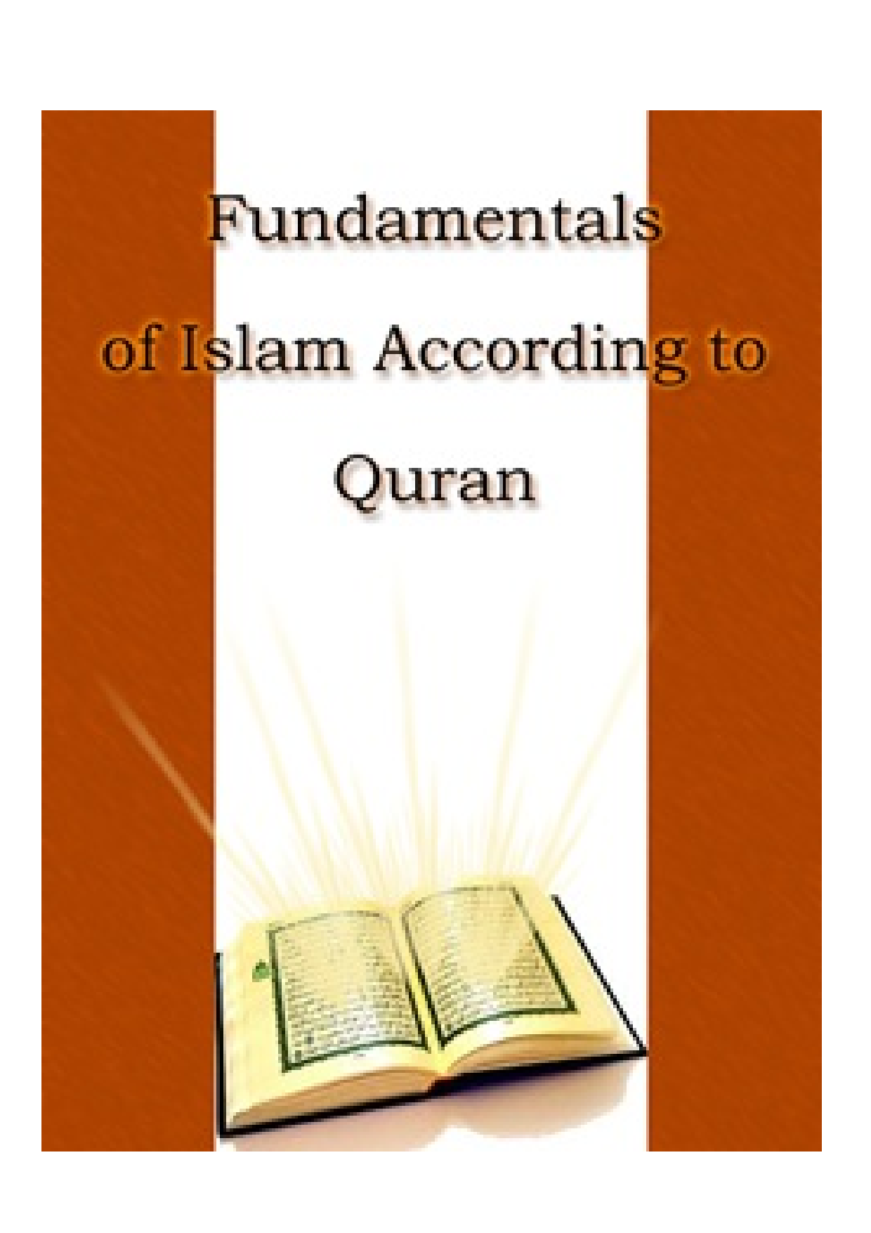 Fundamentals Of Islam According To Quran