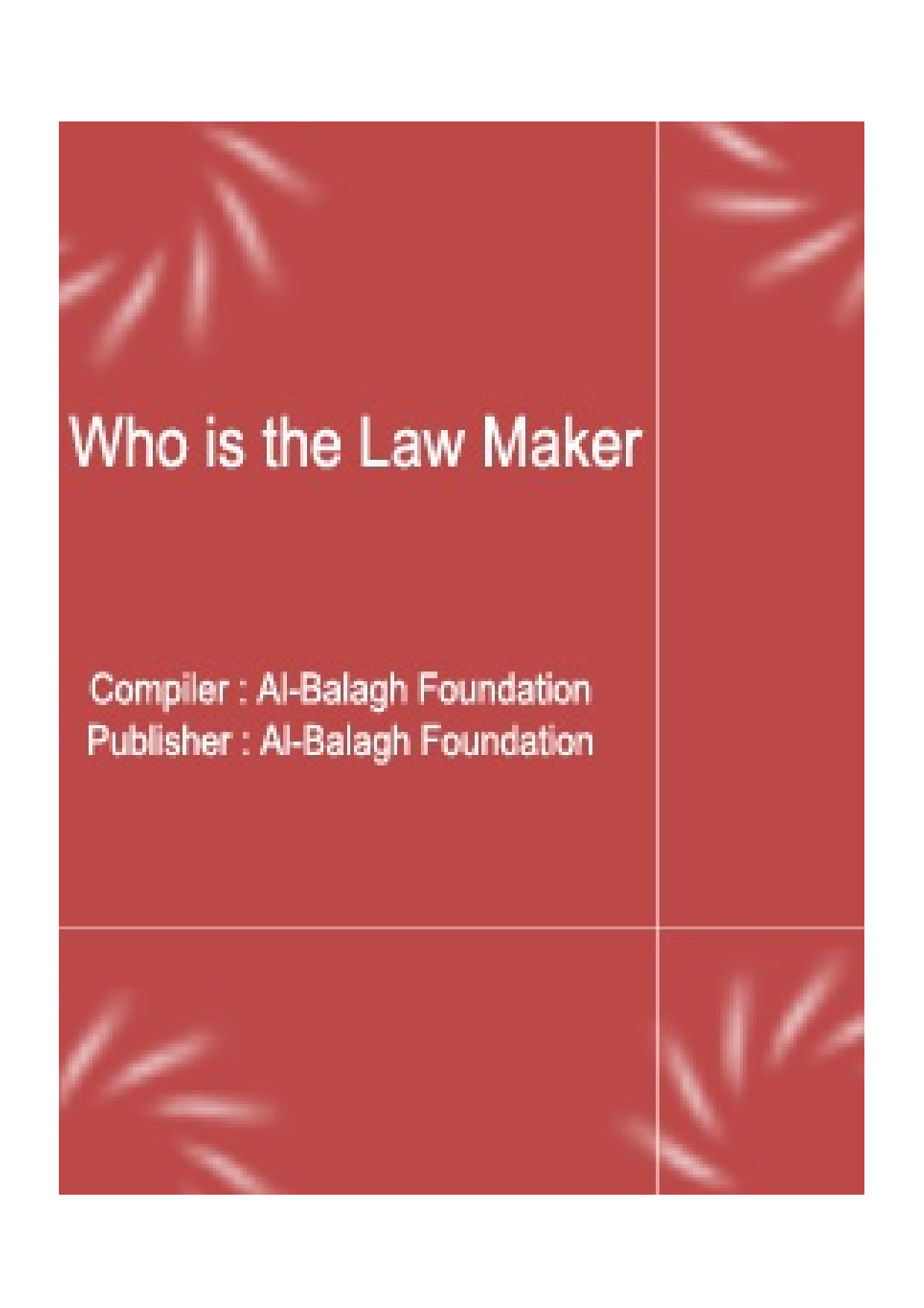Who Is The Law Maker