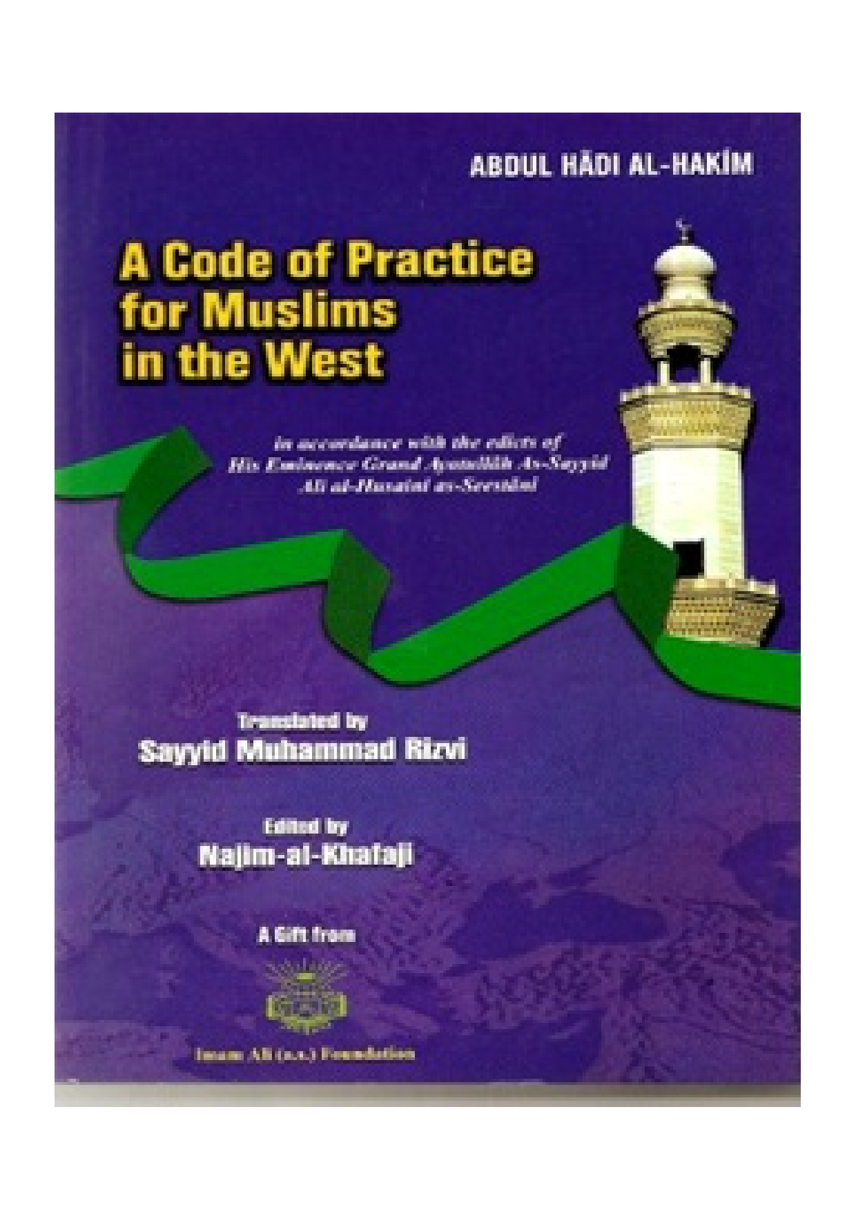 A Code Of Practice For Muslims In The West