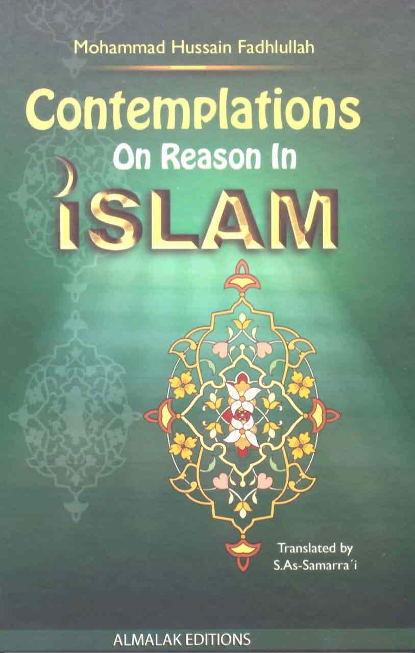 Contemplations On Reason In Islam