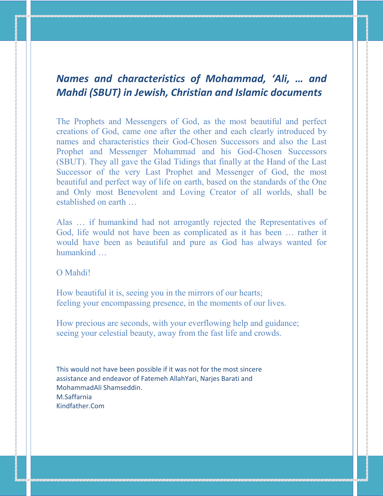 Names And Characteristics Of Mohammad, ‘Ali, … And Mahdi (SBUT) In Jewish, Christian And Islamic Documents 