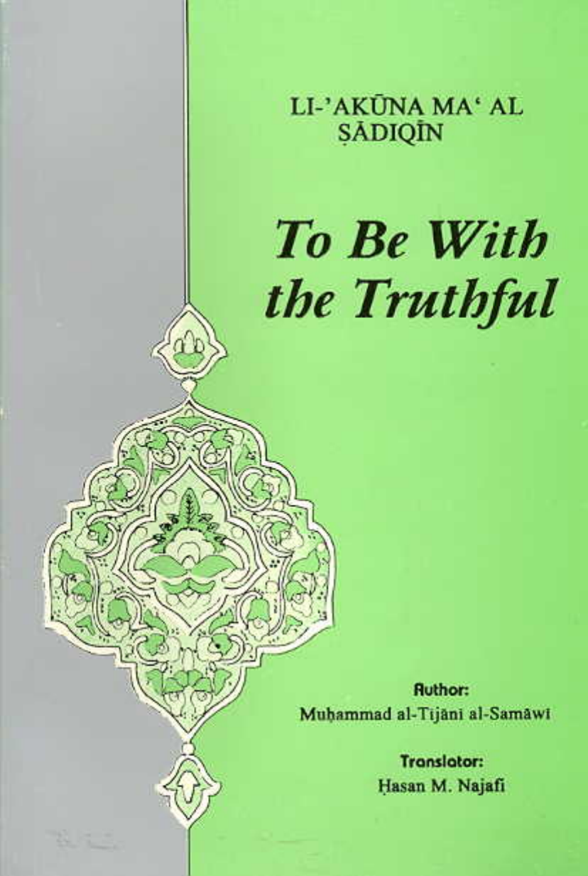 To Be With The Truthful