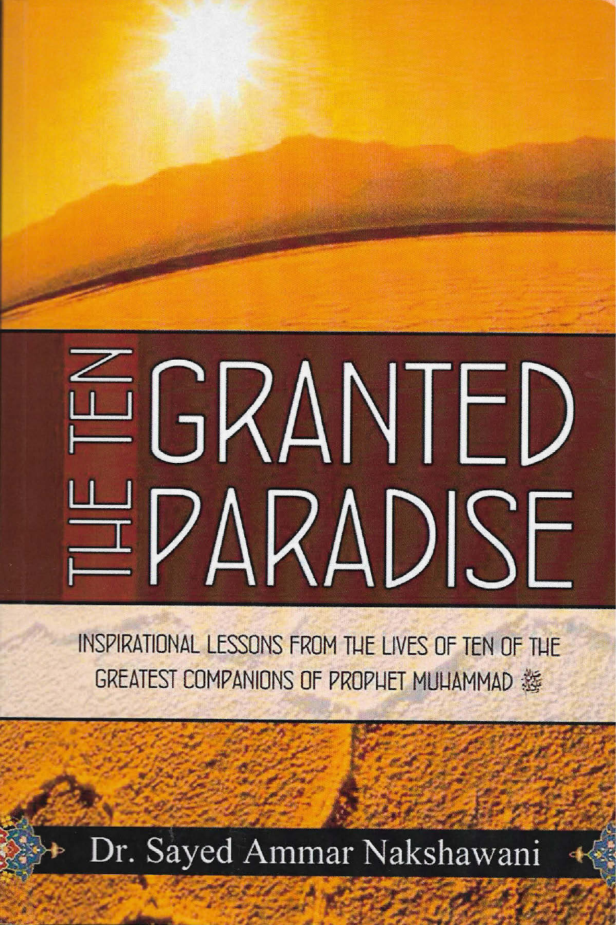 The Ten Granted Paradise