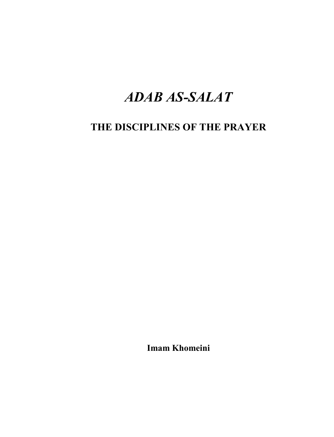The Disciplines Of The Prayer
