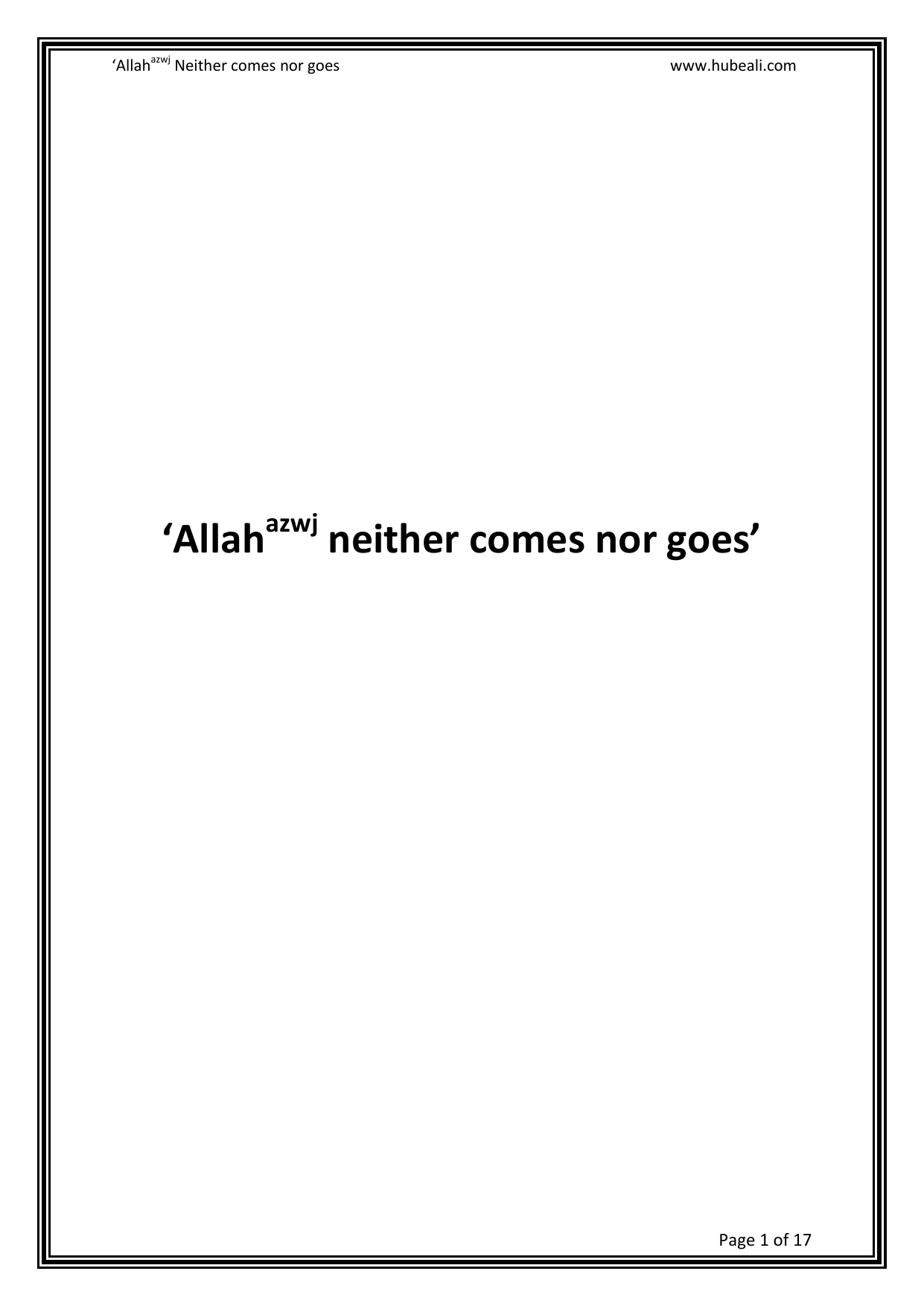 Allah - Azwj Doest Comes and Goes