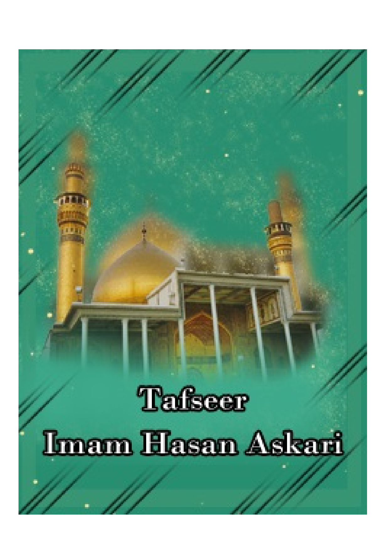 Tafsir Of Imam Hasan Askari (as)