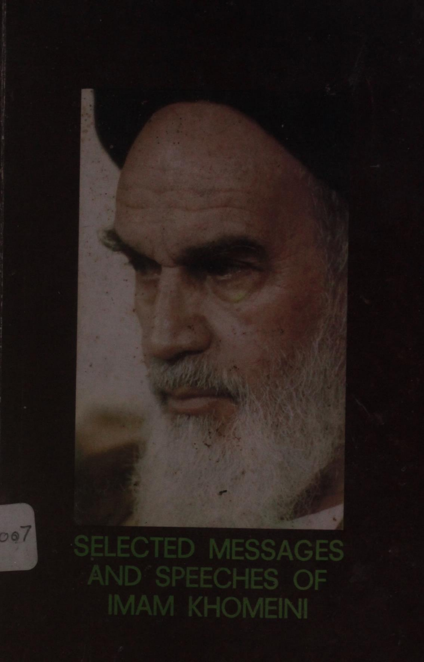 Selected messages and speeches of Imam Khomeini