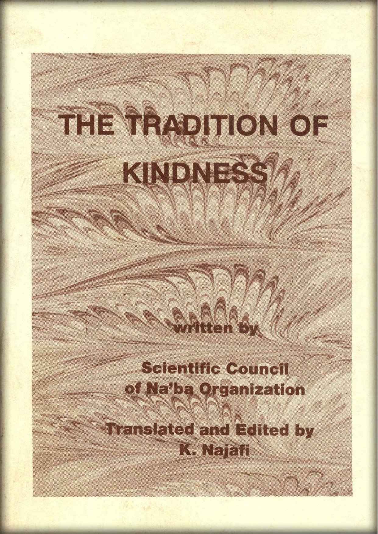 The Tradition of Kindness